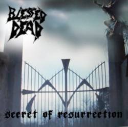 Blessed Dead : Secret of Resurrection